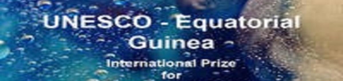 Výzva na podávanie prihlášok na Medzinárodnú cenu za výskum v oblasti prírodných vied UNESCO – Rovníková Guinea