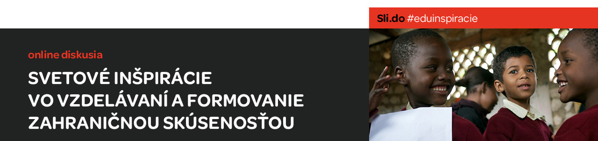 Pozvánka na diskusiu Ambrely ‘Svetové inšpirácie vo vzdelávaní a formovanie zahraničnou skúsenosťou‘