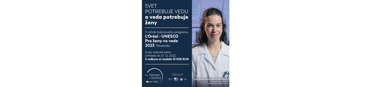 Prihlasovanie do 7. ročníka L´Oréal Pre ženy vo vede na Slovensku 2023 spustené