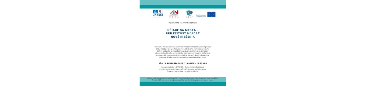 Konferencia „UČIACE SA MESTÁ – PRÍLEŽITOSŤ HĽADAŤ NOVÉ RIEŠENIA“