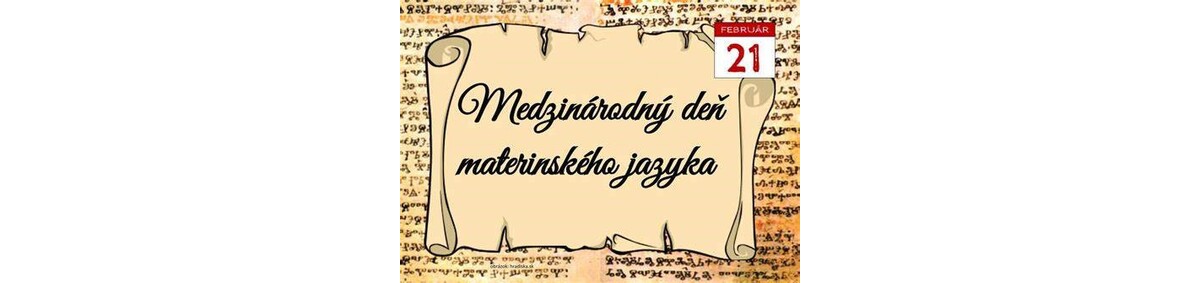 Oslava materinského jazyka 21. februára