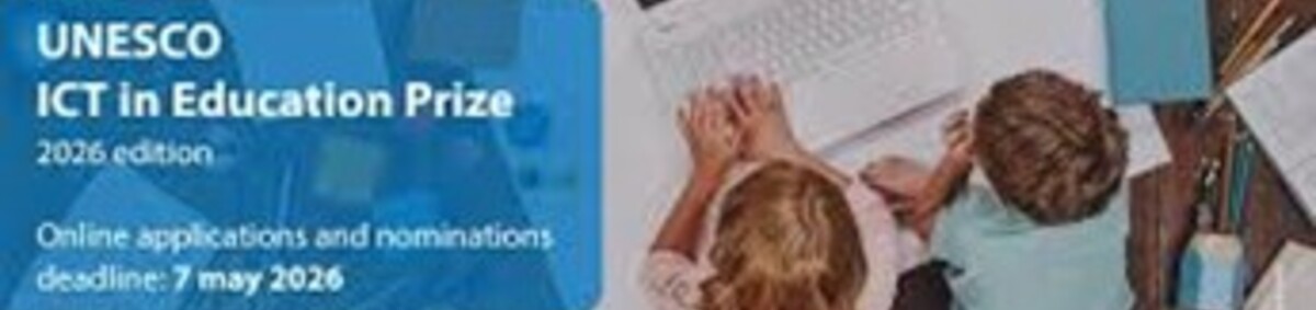 Cena UNESCO v oblasti využívania ICT vo vzdelávaní na rok 2026